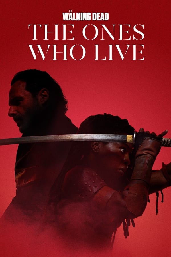 The Walking Dead: The Ones Who Live (TV series)